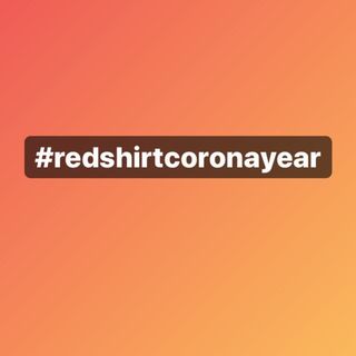 #redshirtcoronayear @redshirtcoronayear в Инстаграм